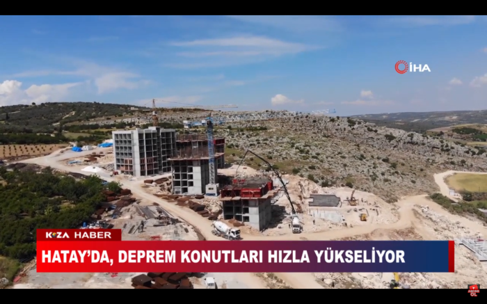 HATAY’DA, DEPREM KONUTLARI HIZLA YÜKSELİYOR