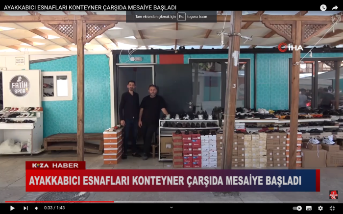 AYAKKABICI ESNAFLARI KONTEYNER ÇARŞIDA MESAİYE BAŞLADI