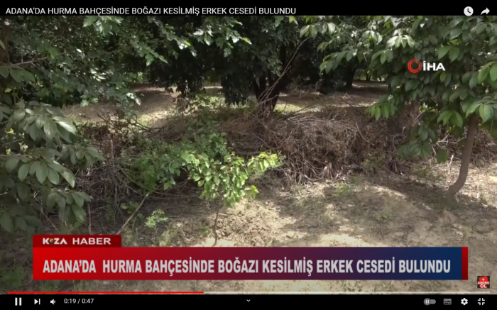 ADANA’DA HURMA BAHÇESİNDE BOĞAZI KESİLMİŞ ERKEK CESEDİ BULUNDU