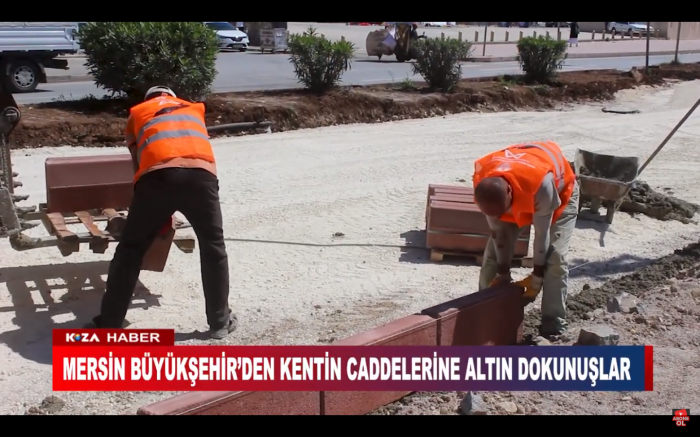 MERSİN BÜYÜKŞEHİR’DEN KENTİN CADDELERİNE ALTIN DOKUNUŞLAR