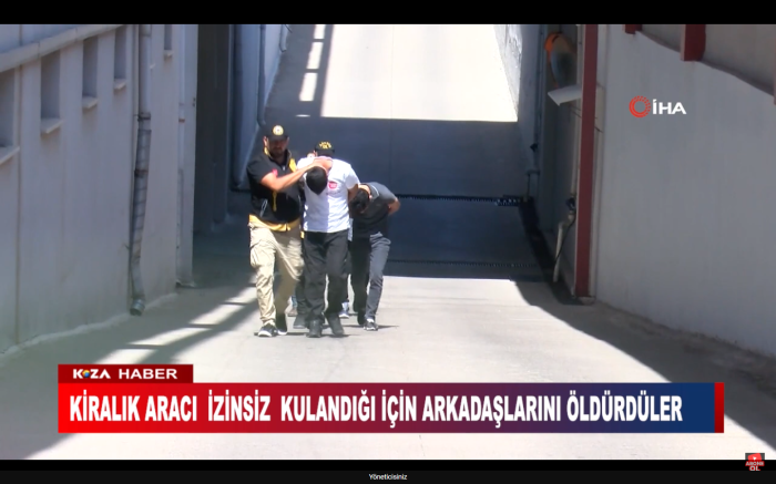 KİRALIK ARACI İZİNSİZ KULANDIĞI İÇİN ARKADAŞLARINI ÖLDÜRDÜLER