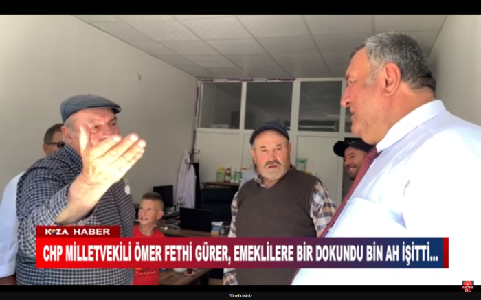 CHP MİLLETVEKİLİ ÖMER FETHİ GÜRER, EMEKLİLERE BİR DOKUNDU BİN AH İŞİTTİ…