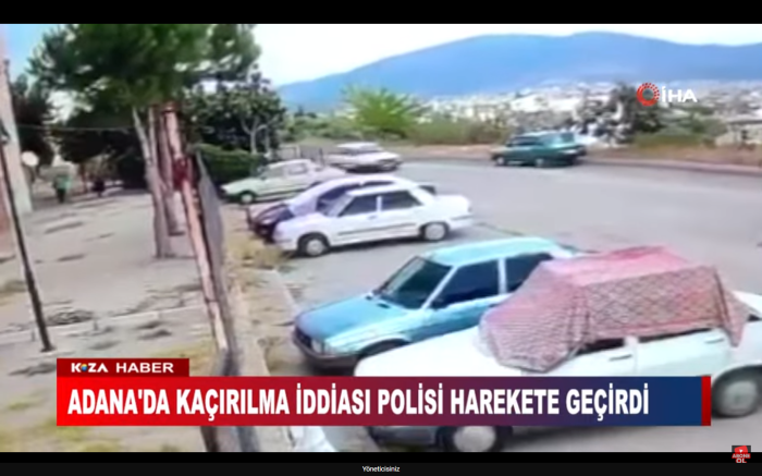 ADANA'DA KAÇIRILMA İDDİASI POLİSİ HAREKETE GEÇİRDİ