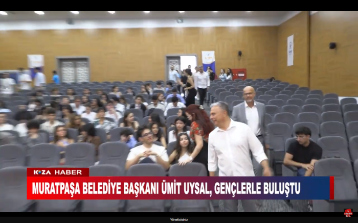 MURATPAŞA BELEDİYE BAŞKANI ÜMİT UYSAL, GENÇLERLE BULUŞTU