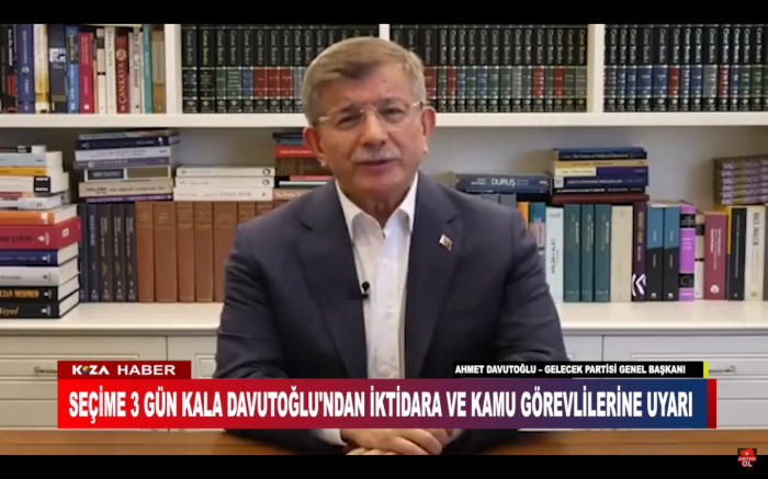 SEÇİME 3 GÜN KALA DAVUTOĞLU'NDAN İKTİDARA VE KAMU GÖREVLİLERİNE UYARI